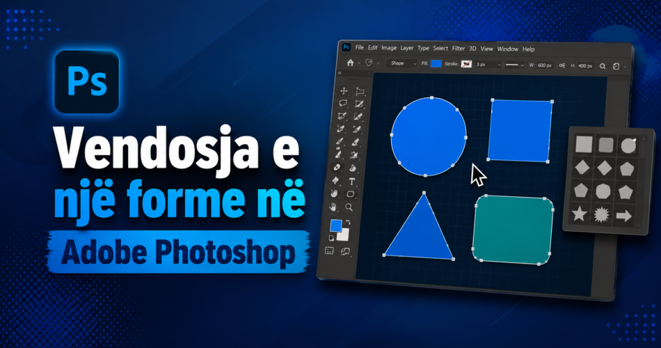 Vendosja e një forme në Adobe Photoshop