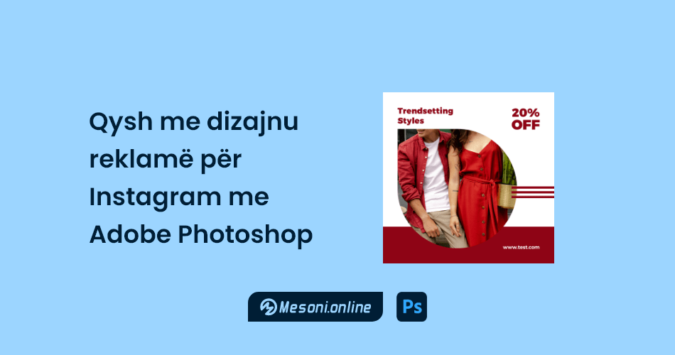 Kurs per Dizajn Grafik, Kurs per Adobe Photoshop, Kurs per Adobe Illustrator, Kurs per Adobe InDesign, Kurs per Adobe XD, Kurs per Adobe Premiere Pro, Kurs per Corel Draw, Kurs per Canva