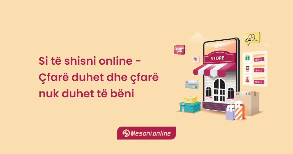 Si të shisni online - Çfarë duhet dhe çfarë nuk duhet të bëni - Pjesa 1