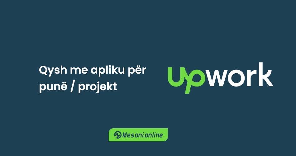 Qysh me apliku për punë / projekt në UpWork