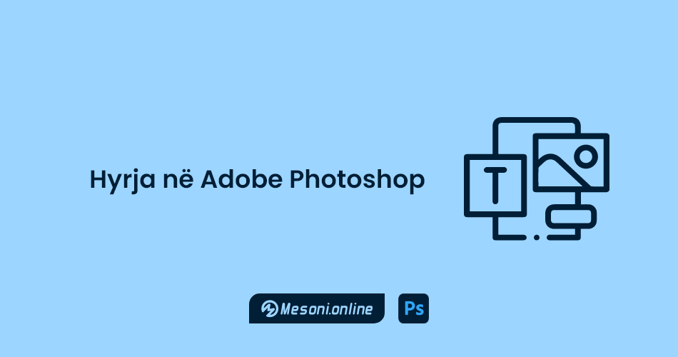 Kurs per Dizajn Grafik, Kurs per Adobe Photoshop, Kurs per Adobe Illustrator, Kurs per Adobe InDesign, Kurs per Adobe XD, Kurs per Adobe Premiere Pro, Kurs per Corel Draw, Kurs per Canva