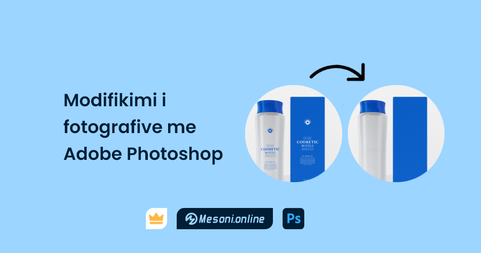 Modifikimi i fotografive me Adobe Photoshop