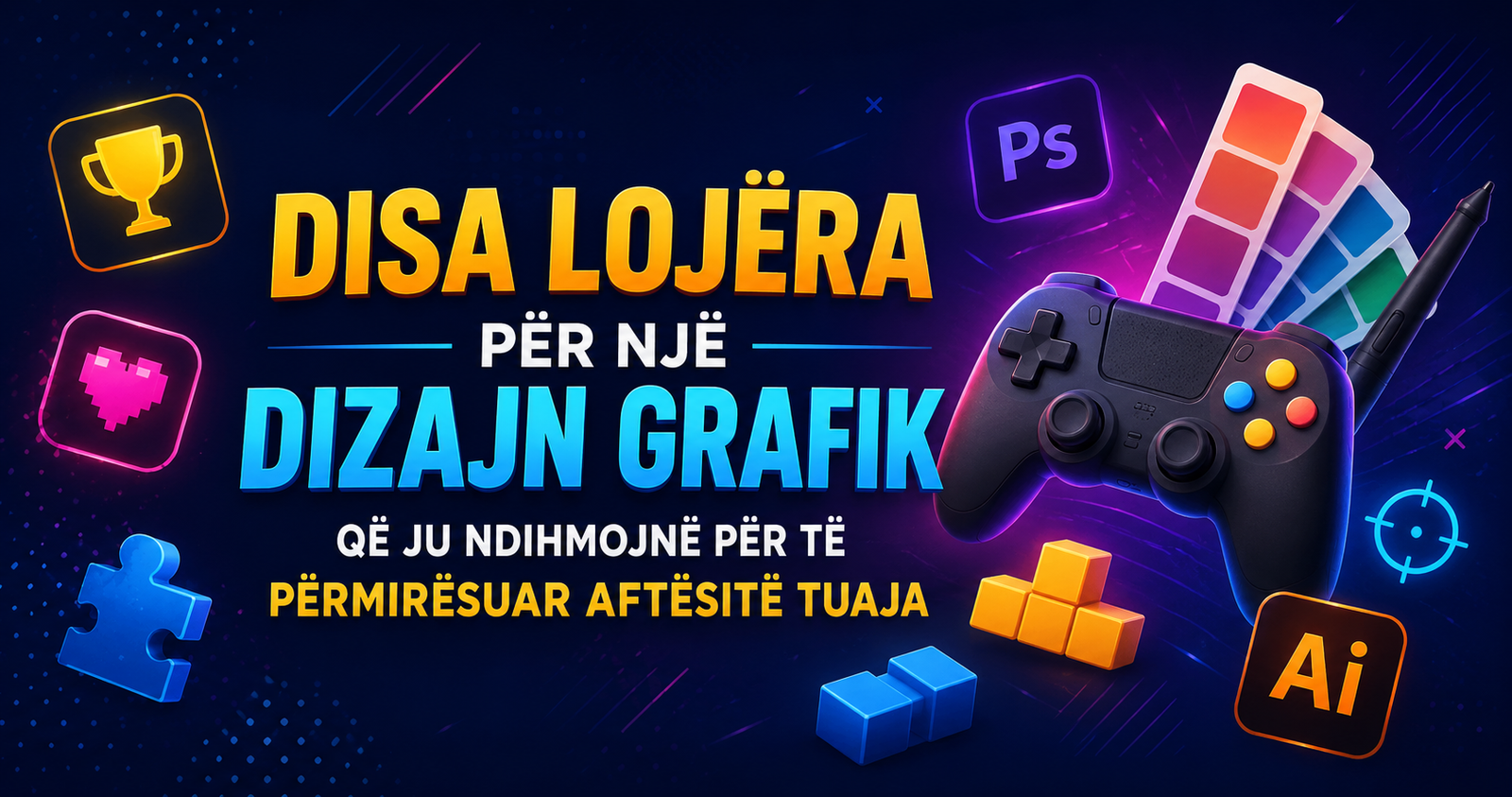Disa lojëra për një dizajn grafik që ju ndihmojnë për të përmirësuar aftësitë tuaja