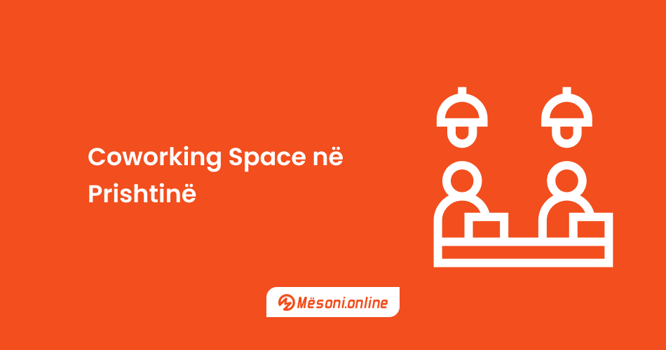 Coworking Space në Prishtinë