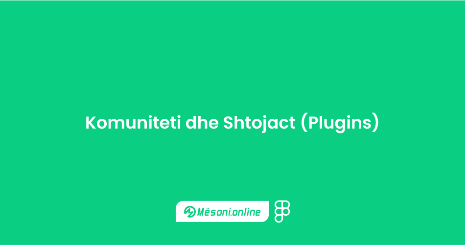 Komuniteti dhe Shtojact (Plugins)