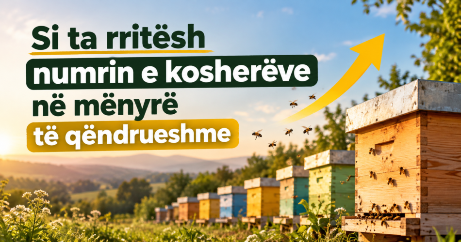 Si ta rritësh numrin e kosherëve në mënyrë të qëndrueshme