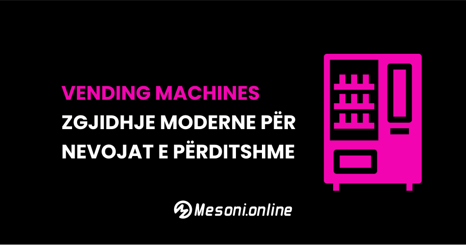Vending Machines në Kosovë: Zgjidhje moderne për nevojat e përditshme