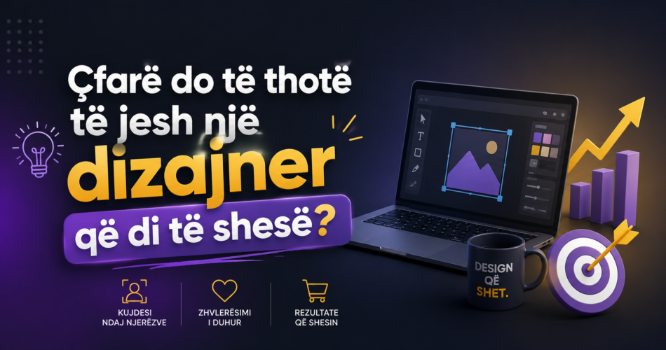 Çfarë do të thotë të jesh një dizajner që di të shesë?