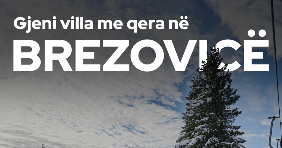 Gjeni villa me qira në Brezovicë