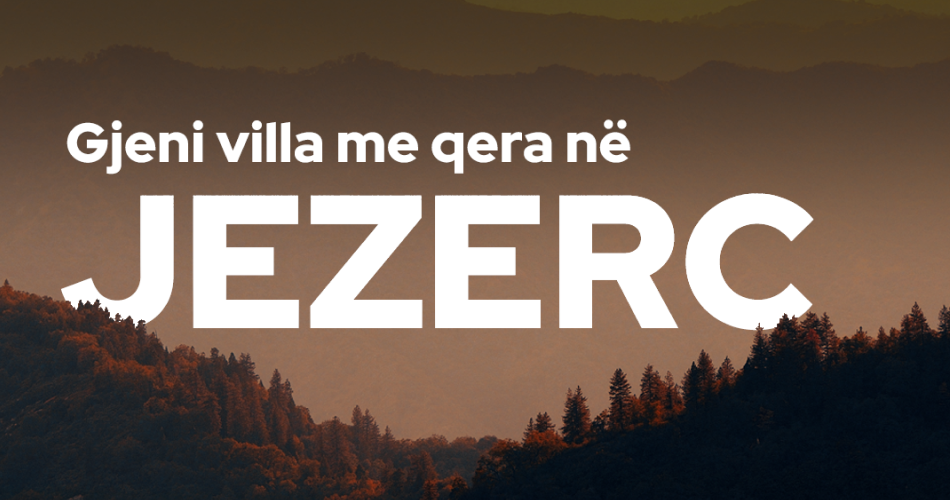 Gjeni villa me qira në Jezerc