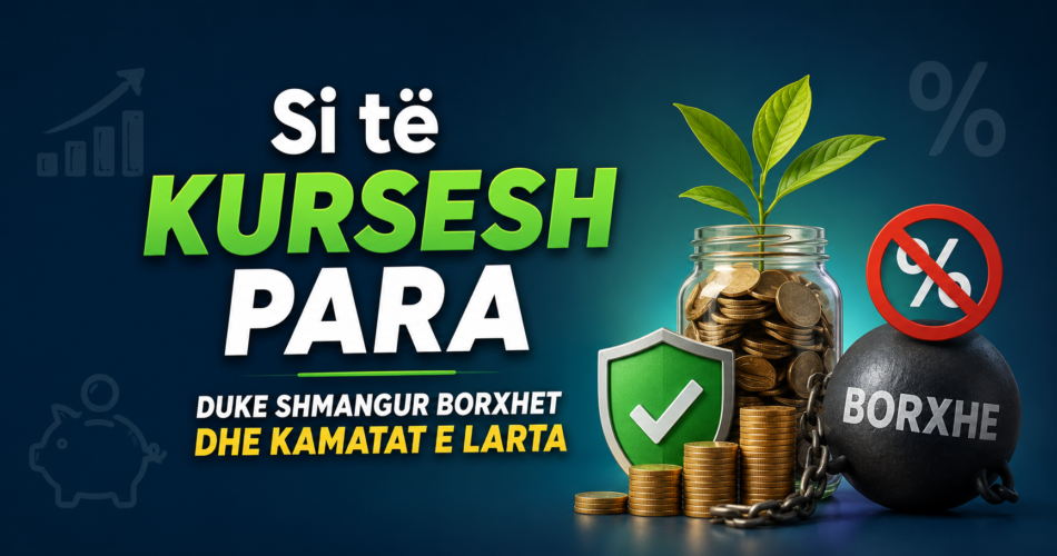 Si të kursesh para duke shmangur borxhet dhe kamatat e larta