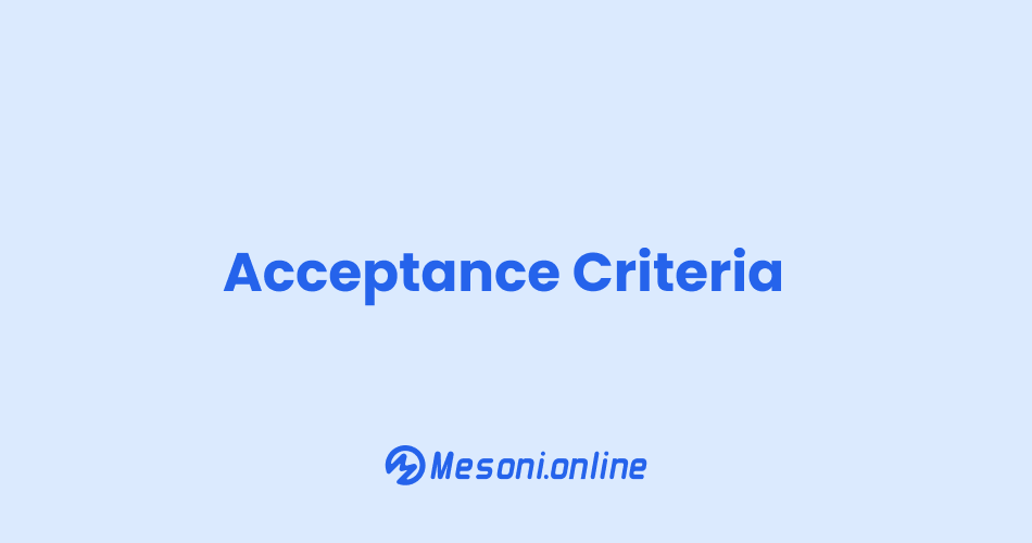 Acceptance Criteria