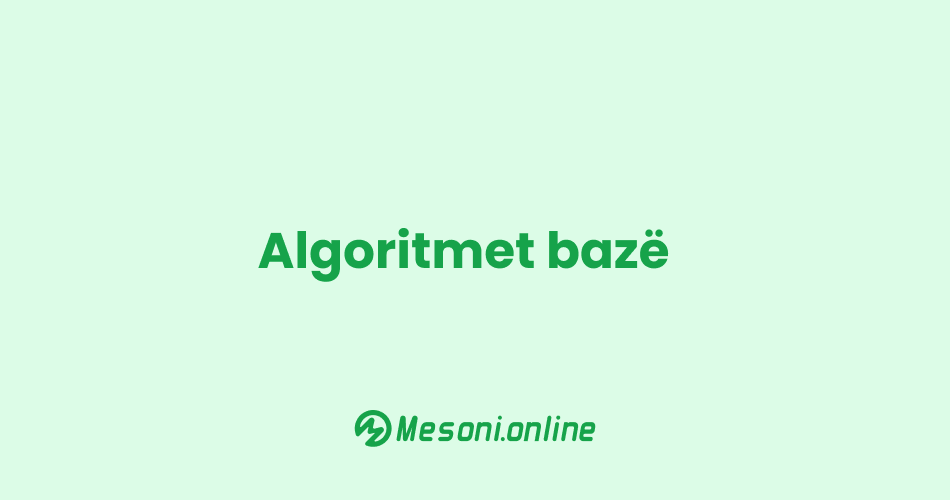 Algoritmet bazë