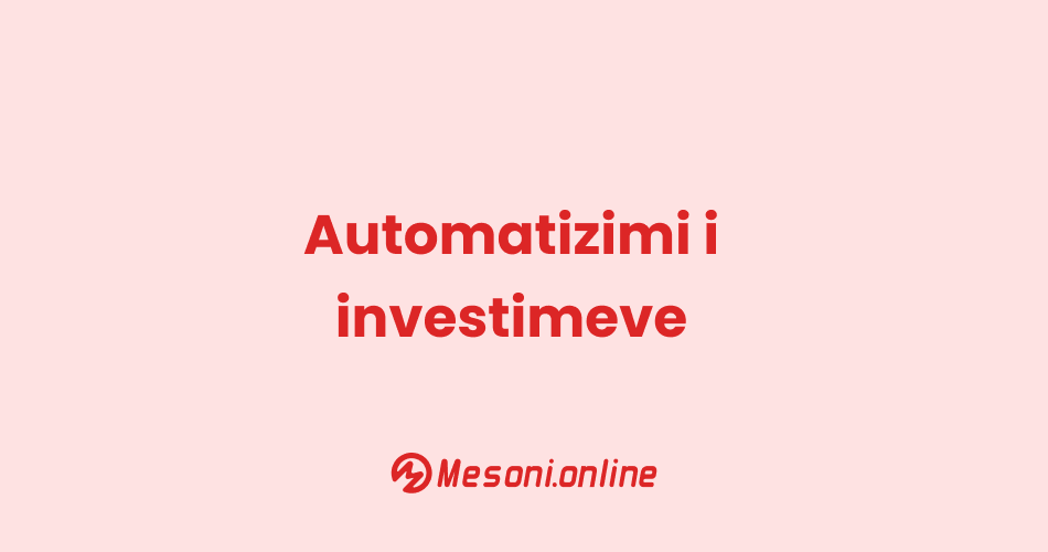 Automatizimi i investimeve