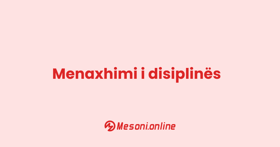 Menaxhimi i disiplinës