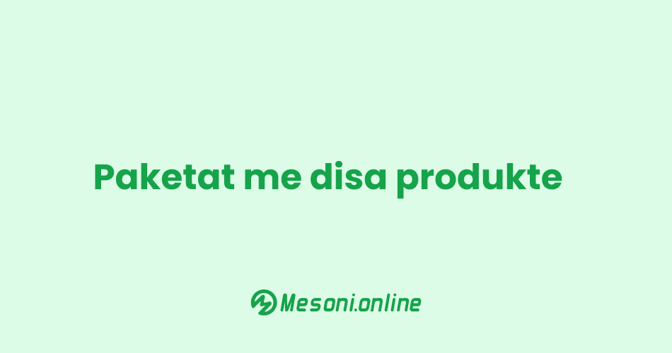 Paketat me disa produkte