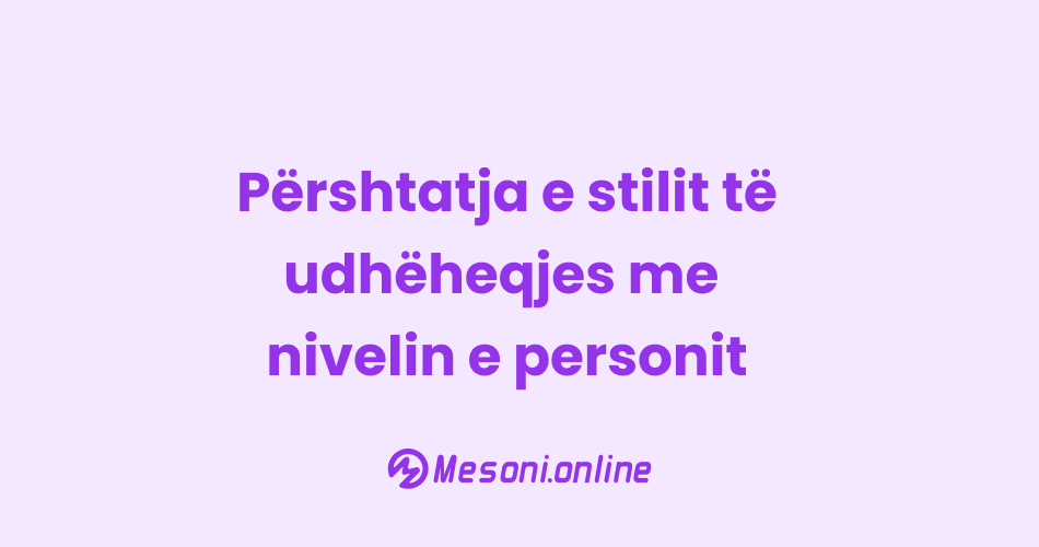 Përshtatja e stilit të udhëheqjes me nivelin e personit