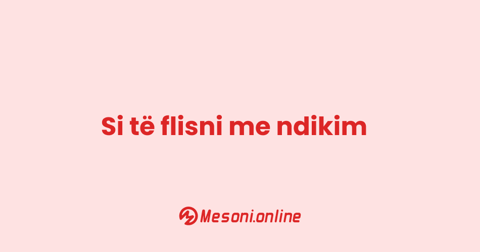 Si të flisni me ndikim