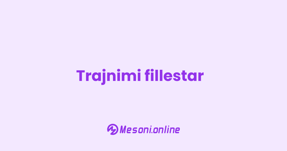 Trajnimi fillestar
