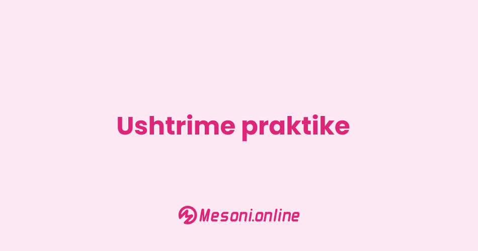 Ushtrime praktike