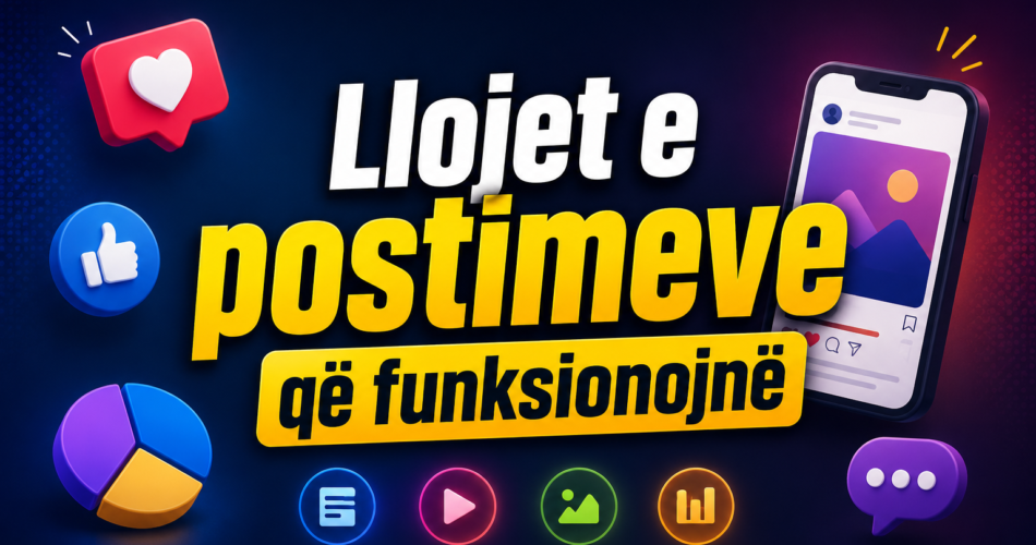 Llojet e postimeve që funksionojnë