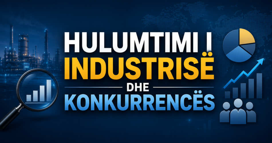 Hulumtimi i industrisë dhe konkurrencës
