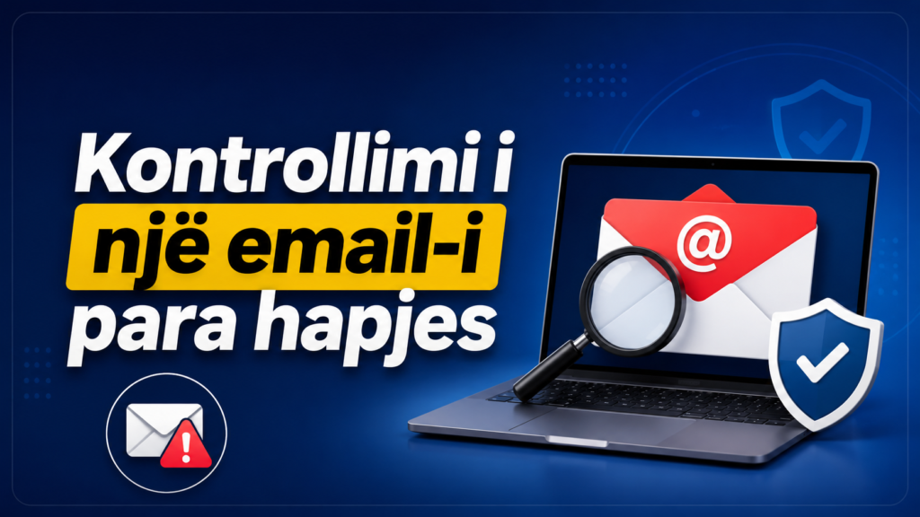 Kontrollimi i një email-i para hapjes - Mesoni Online