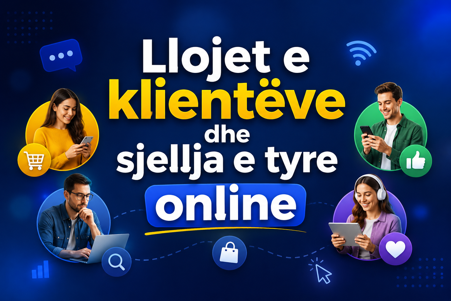llojet-e-klient-ve-dhe-sjellja-e-tyre-online-mesoni-online
