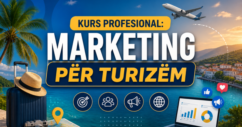 Kurs Profesional: Marketing për Turizëm