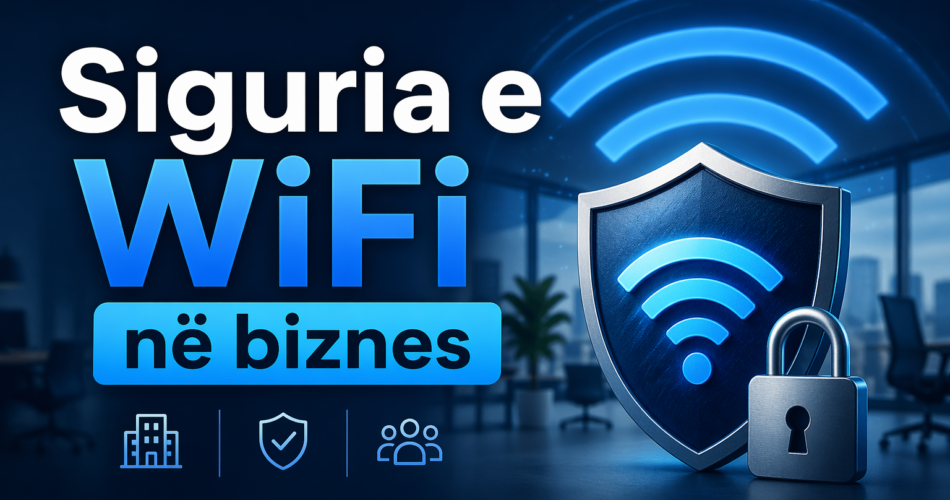 Siguria e WiFi në biznes