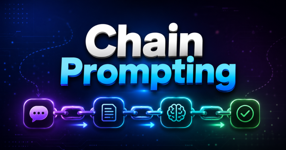 Chain Prompting