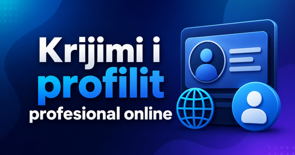 Krijimi i profilit profesional online