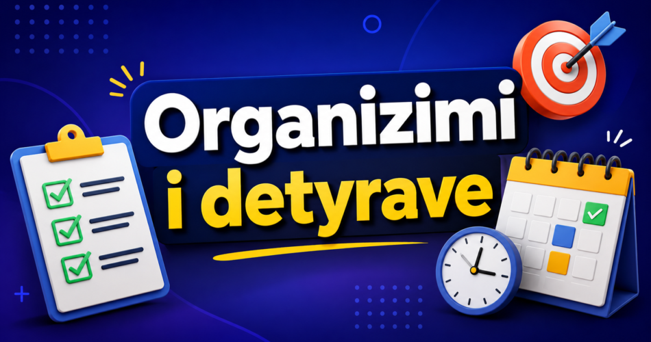 Organizimi i detyrave
