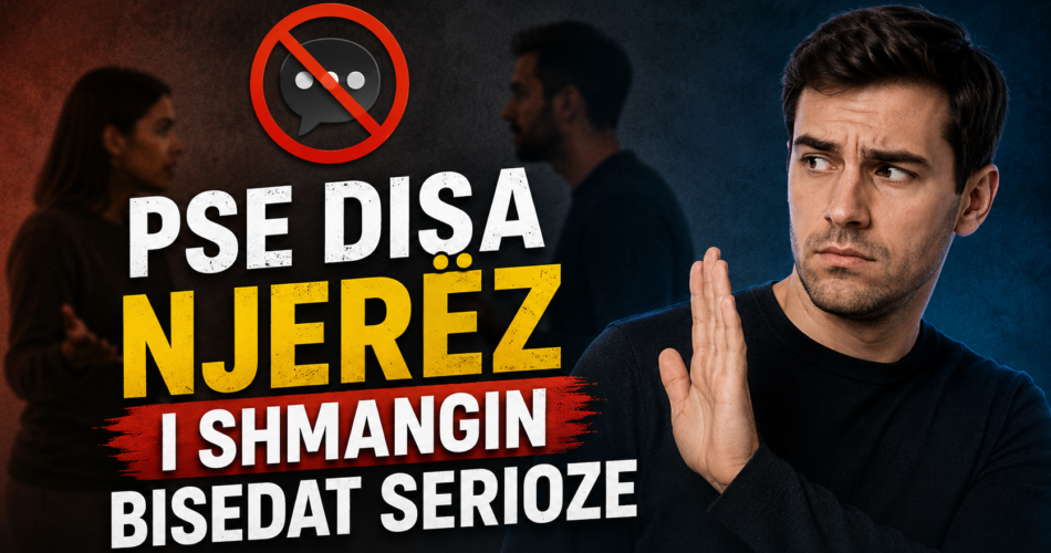 Pse disa njerëz i shmangin bisedat serioze