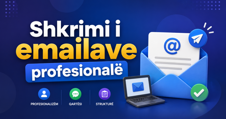 Shkrimi i emailave profesionalë