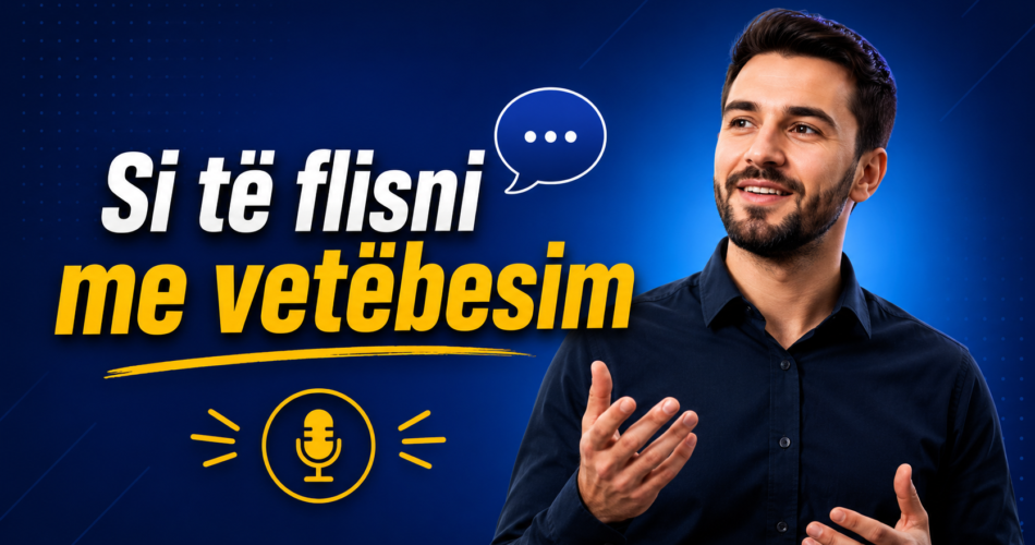 Si të flisni me vetëbesim