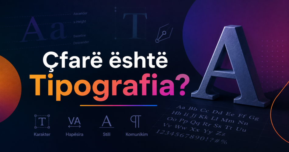 Çfarë është Tipografia?